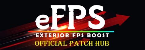 efps exterior fps boost|efps official patch hub.